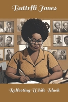 Reflecting While Black B0CQCJD91G Book Cover