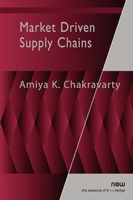 Market Driven Supply Chains 1601989768 Book Cover