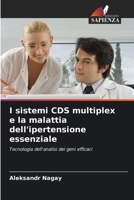 I sistemi CDS multiplex e la malattia dell'ipertensione essenziale (Italian Edition) 6207138600 Book Cover