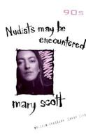 Nudists May Be Encountered (90s) 1852421738 Book Cover