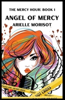Angel of Mercy B0C384QYLB Book Cover