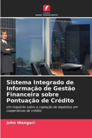 Sistema Integrado de Informação de Gestão Financeira sobre Pontuação de Crédito (Portuguese Edition) 6208496381 Book Cover