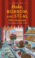 Bake, Borrow, and Steal: A Bakeshop Mystery