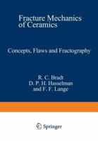 Concepts, Flaws, and Fractography 1468429930 Book Cover