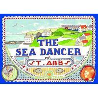 The Sea Dancer at St. Abbs. by Jennifer T. Doherty 0955269687 Book Cover
