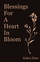 Blessings for a Heart in Bloom B08FSJ7ZNP Book Cover