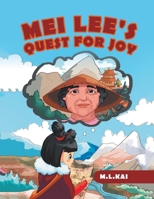 Mei Lee's Quest for Joy 1664259791 Book Cover