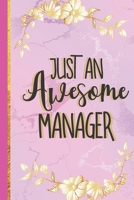 Just An Awesome Manager: Cute Manager Gifts for Women... Pink Marble Lined Notebook 1710822031 Book Cover