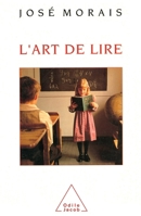 Art of Reading / L'Art de lire (French Edition) 2738102638 Book Cover