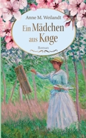 Ein Mädchen aus Køge: Roman 3819278052 Book Cover
