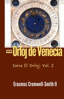 El Orloj de Venecia 1736996886 Book Cover