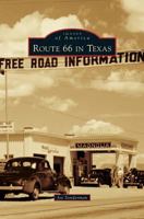 Route 66 in Texas 1467130044 Book Cover