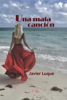 Una mala canci�n B09M544HBN Book Cover