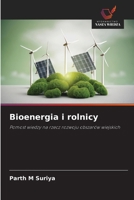 Bioenergia i rolnicy (Polish Edition) 6200773661 Book Cover