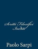 Scritti Filosofici Inediti 1481226312 Book Cover
