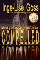 Compelled 0692797793 Book Cover