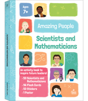 Amazing People: Scientists and Mathematicians Activity Book, 1st Grade, 2nd Grade, 3rd Grade Workbooks With Flash Cards, Motivational Poster, and Stickers, Grade 1-3 Classroom or Homeschool Curriculum 1483866750 Book Cover