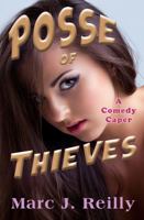 Posse of Thieves 1947107003 Book Cover