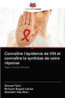 Connaître l'épidémie de VIH et connaître la synthèse de votre réponse 6202618361 Book Cover