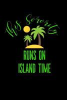 This Sorority Runs On Island Time: Greek, Sorority Life 1081920939 Book Cover