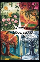 Les 4 saisons, balade en poésie (French Edition) B0DJRRM2WK Book Cover