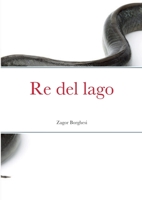 Re del lago 1471052133 Book Cover