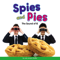 Spies and Pies: The Sound of IE 1503835413 Book Cover
