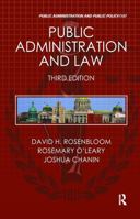 Public Administration and Law: Bench V. Bureau in the United States 0824797698 Book Cover
