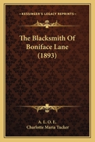 The Blacksmith Of Boniface Lane 1245281216 Book Cover