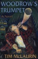 Woodrow's Trumpet 0393027015 Book Cover