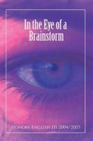 In the Eye of a Brainstorm 0595368174 Book Cover
