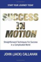 Success in Motion 1434311236 Book Cover