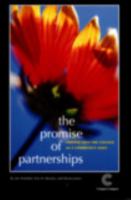 The Promise of Partnerships: Tapping Into The College As A Community Asset 0972939431 Book Cover