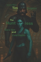 The Huntress: Bare feet and Cold Decks B0FR152B7Y Book Cover