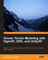 Grome Terrain Modeling with Ogre3D, UDK, and Unity3D 1849699399 Book Cover