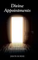 Divine Appointments: Volume 1: The Journey Begins B0FH5Q71TN Book Cover