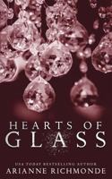 Hearts of Glass 1515117375 Book Cover