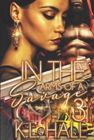 In the Arms of a Savage 3 1734457732 Book Cover