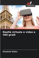 Realtà virtuale e video a 360 gradi (Italian Edition) B0CKKVDBYX Book Cover