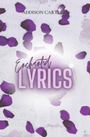 Enchanted Lyrics (Alternate Cover) B0B5RB9V41 Book Cover