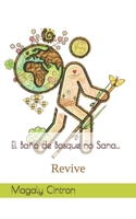 El Baño de Bosque no Sana...: Revive B09CKL2TS1 Book Cover