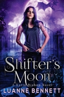 Shifter's Moon 1724619098 Book Cover