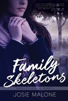 Family Skeletons 1953735002 Book Cover