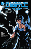 Blue Beetle: Jaime Reyes Book Three 1799502716 Book Cover