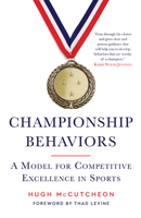 Championship Behaviors: A Model for Competitive Excellence in Sport 1629379573 Book Cover
