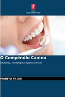 O Compêndio Canino (Portuguese Edition) 6630274547 Book Cover