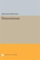 Determinism 0691071691 Book Cover