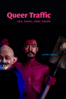 Queer Traffic: Queer Traffic 1478032235 Book Cover