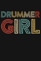 Drummer Girl: Drummer Lined Notebook, Journal, Organizer, Diary, Composition Notebook, Gifts for Drummers and Music Lovers 1709832886 Book Cover