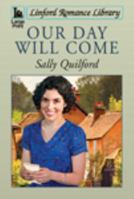 Our Day Will Come 1444815784 Book Cover